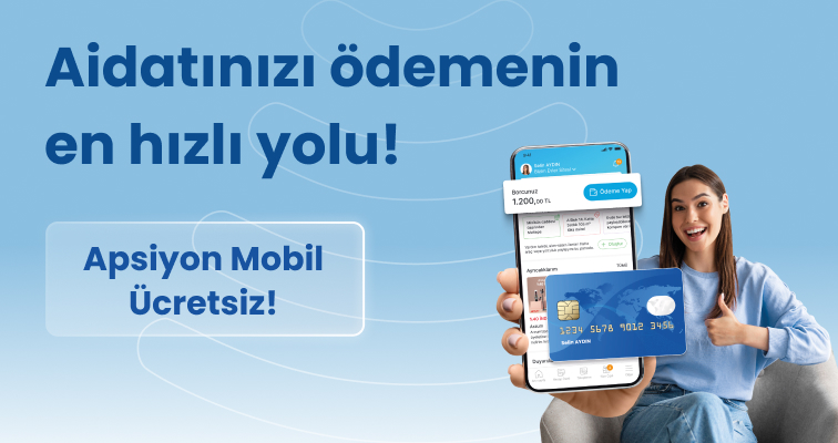 Apsiyon Mobil'i Ücretsiz İndirin!